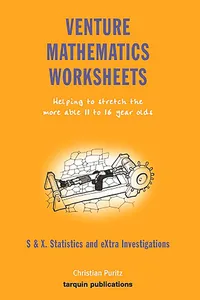 Venture Mathematics Worksheets: Bk. S: Statistics and Extra Investigations_cover