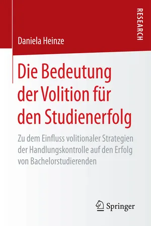Die Bedeutung der Volition für den Studienerfolg