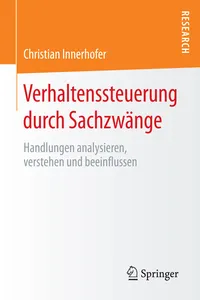 Verhaltenssteuerung durch Sachzwänge_cover