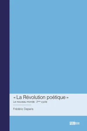 « La Révolution poétique »