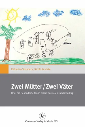 Zwei Mütter / Zwei Väter