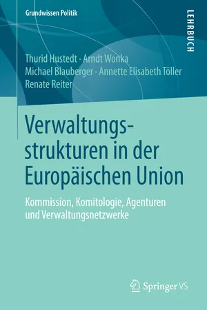 Verwaltungsstrukturen in der Europäischen Union