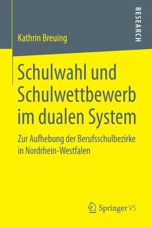 Schulwahl und Schulwettbewerb im dualen System