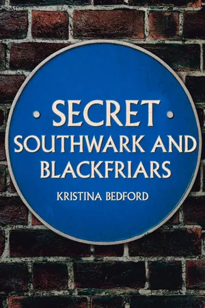 Secret Southwark and Blackfriars
