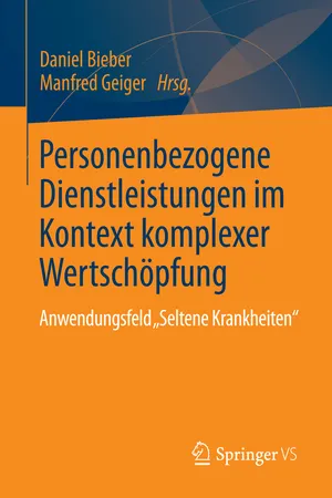 Personenbezogene Dienstleistungen im Kontext komplexer Wertschöpfung