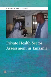 Private Health Sector Assessment in Tanzania