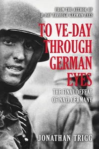 To VE-Day Through German Eyes_cover