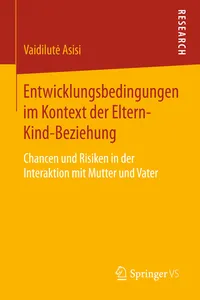 Entwicklungsbedingungen im Kontext der Eltern-Kind-Beziehung_cover