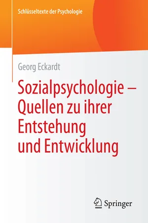 Sozialpsychologie – Quellen zu ihrer Entstehung und Entwicklung
