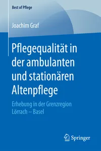 Pflegequalität in der ambulanten und stationären Altenpflege_cover