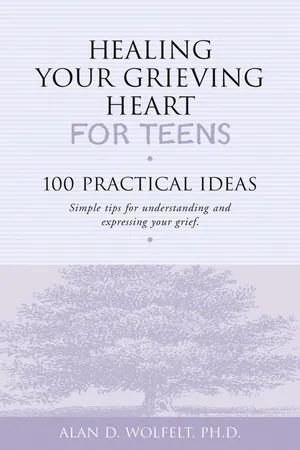 Healing Your Grieving Heart for Teens