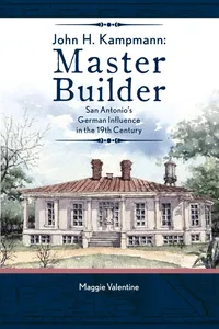John H. Kampmann, Master Builder_cover