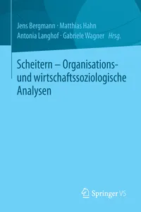 Scheitern - Organisations- und wirtschaftssoziologische Analysen_cover