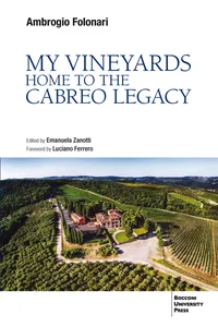 My Vineyards: Home to the Cabreo Legacy_cover