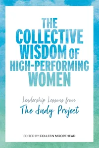 The Collective Wisdom of High-Performing Women_cover