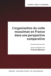 L'organisation du culte musulman en France dans une perspective comparative_cover