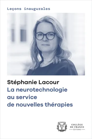 La neurotechnologie au service de nouvelles thérapies