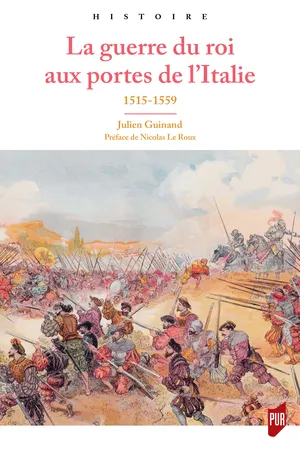 La guerre du roi aux portes de l’Italie