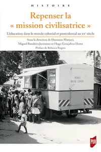 Repenser la « mission civilisatrice »