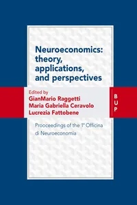 Neuroeconomics: theory, Applications, and Perspectives_cover