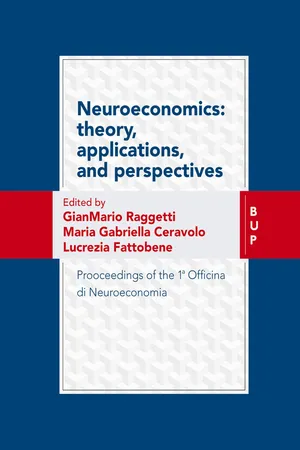 Neuroeconomics: theory, Applications, and Perspectives