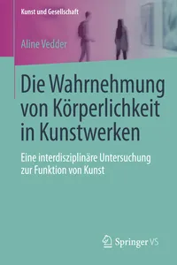 Die Wahrnehmung von Körperlichkeit in Kunstwerken_cover