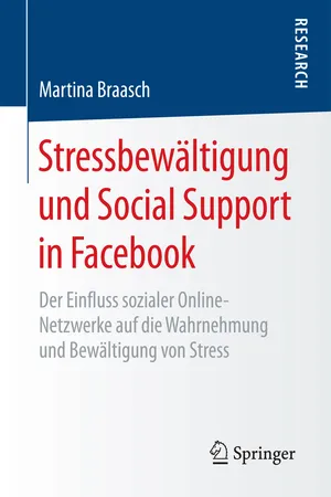 Stressbewältigung und Social Support in Facebook