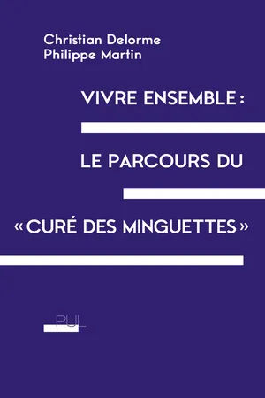 Vivre ensemble : le parcours du « curé des Minguettes »
