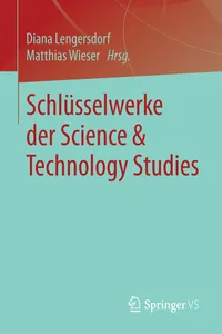 Schlüsselwerke der Science & Technology Studies_cover