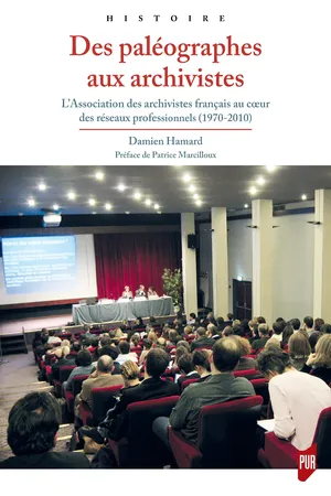 Des paléographes aux archivistes