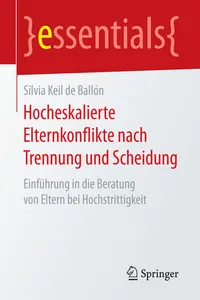 Hocheskalierte Elternkonflikte nach Trennung und Scheidung_cover