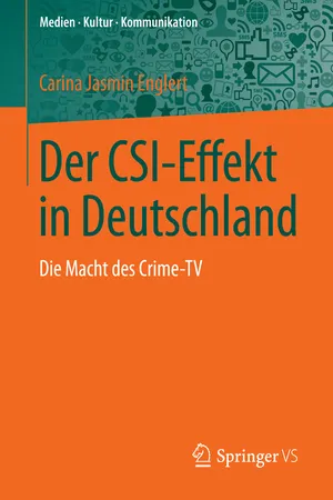 Der CSI-Effekt in Deutschland