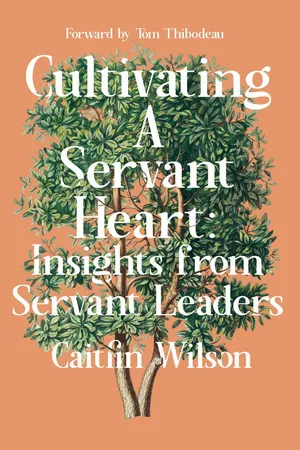 Cultivating a Servant Heart