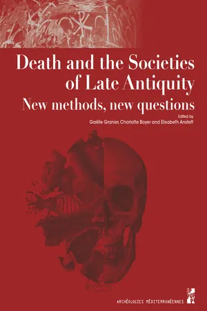 Death and the Societies of Late Antiquity