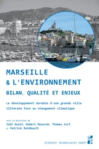 Marseille et l'environnement. Bilan, qualité et enjeux_cover
