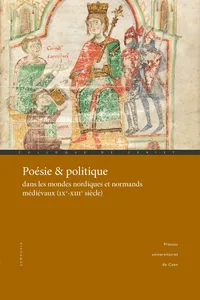 Poésie et politique dans les mondes nordiques et normands médiévaux_cover
