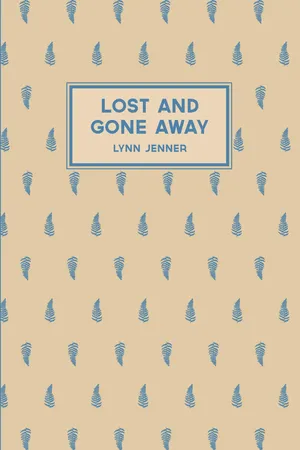 Lost and Gone Away