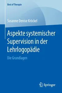 Aspekte systemischer Supervision in der Lehrlogopädie_cover