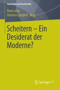 Scheitern - Ein Desiderat der Moderne?_cover