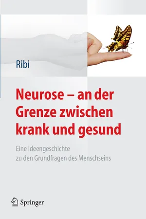 Neurose - an der Grenze zwischen krank und gesund