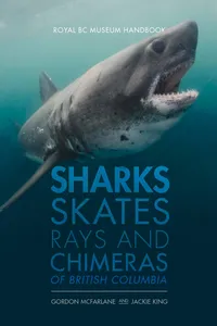 Sharks, Skates, Rays and Chimeras of British Columbia_cover