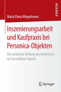 Inszenierungsarbeit und Kaufpraxis bei Personica-Objekten_cover