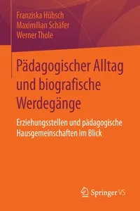 Pädagogischer Alltag und biografische Werdegänge_cover