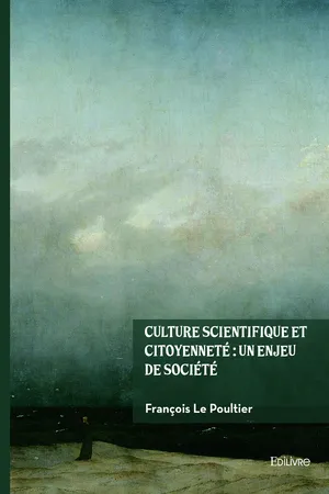 Culture scientifique et citoyenneté : un enjeu de société