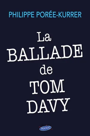 La ballade de Tom Davy