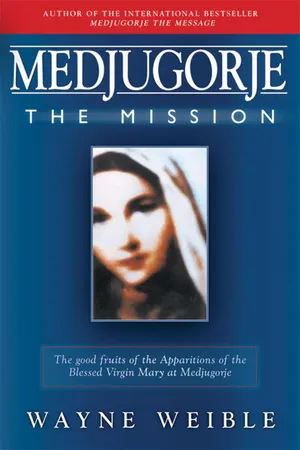 Medjugorje The Mission