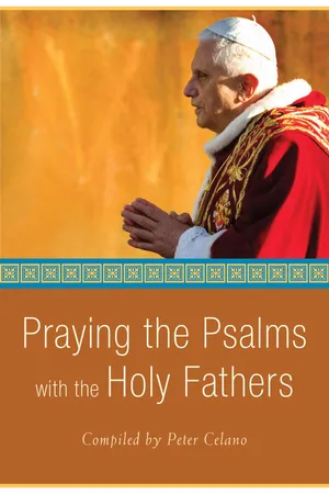 Praying the Psalms with the Holy Fathers