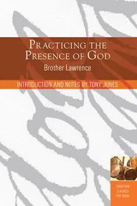 Practicing the Presence of God: Learn to Live Moment-by-Moment_cover