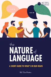 The Nature of Language: A Short Guide to What's in Our Heads_cover