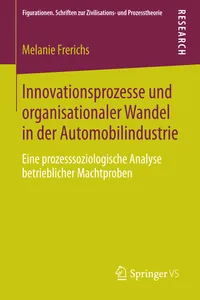 Innovationsprozesse und organisationaler Wandel in der Automobilindustrie_cover